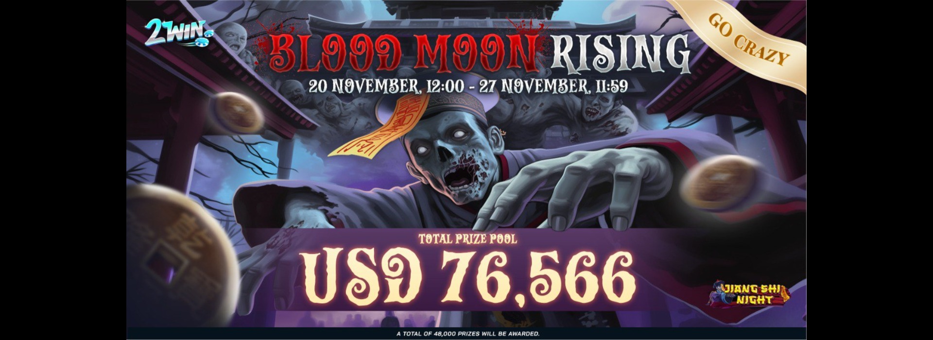 Blood Moon Rising: 2Win Go-Crazy Competition